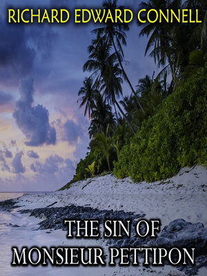 cover image of The Sin of Monsieur Pettipon